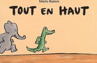 Mario Ramos - Tout en haut