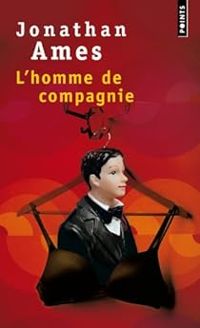 Jonathan Ames - L'homme de compagnie