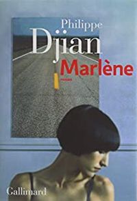 Couverture du livre Marlène - Philippe Djian