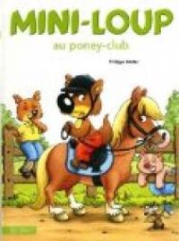 Philippe Matter - Mini-Loup au poney-club