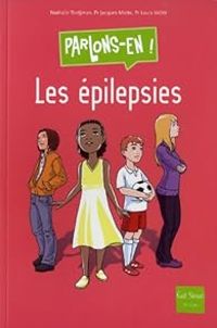 Couverture du livre Les épilepsies - Nathalie Tordjman - Jacques Motte - Louis Vallee