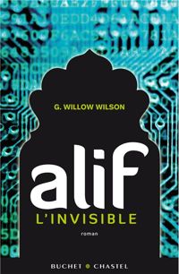 G. Willow Wilson - Alif l'invisible