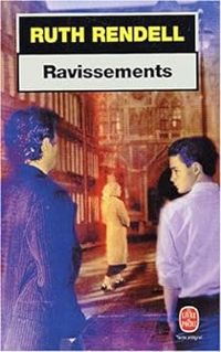 Couverture du livre Ravissements - Ruth Rendell