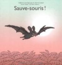 Couverture du livre Sauve-souris ! - Gnimdewa Atakpama