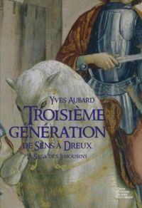 Yves Aubard - Troisième génération