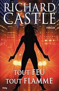 Richard Castle - Tout feu, tout flamme