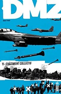 Brian Wood - Châtiment collectif