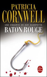 Patricia Cornwell - Baton Rouge