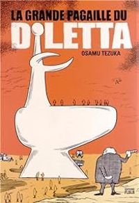 Couverture du livre La grande pagaille du Diletta - Osamu Tezuka