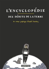 Isabel Greenberg - L'Encyclopédie des débuts de la Terre