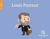 Bruno Wennagel - Louis Pasteur