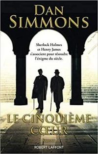 Dan Simmons - Le cinquième coeur