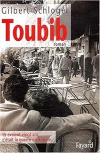 Couverture du livre Toubib - Gilbert Schlogel