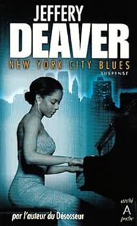 Couverture du livre New York City Blues - Jeffery Deaver