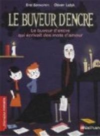 Ric Sanvoisin - Olivier Latyk - Le buveur d'encre 