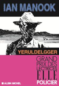 Couverture du livre Yeruldelgger - Ian Manook