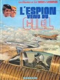 Jean Michel Charlier - L'espion venu du ciel