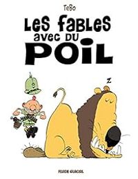  Tebo - Les fables avec du poil