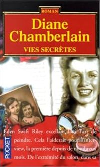 Couverture du livre Vies secrètes - Diane Chamberlain