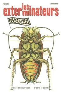 Couverture du livre Bug Brothers - Tony Moore - Simon Oliver