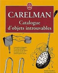 Couverture du livre Catalogue d'objets introuvables - Jacques Carelman