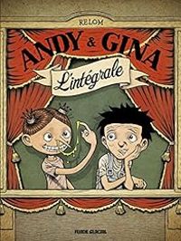 Couverture du livre Andy et Gina - Intégrale - Relom 