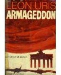 Leon Uris - Armageddon