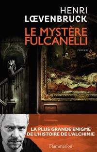 Henri Loevenbruck - Le Mystère Fulcanelli