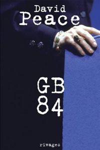 David Peace - GB 84