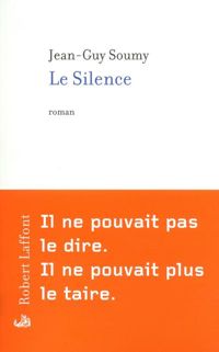 Jean-guy Soumy - Le Silence