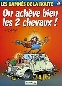 Couverture du livre On achève bien les 2 chevaux ! - Achde 