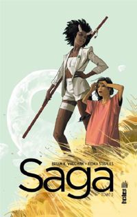 Couverture du livre Saga - Brian K Vaughan - Fiona Staples