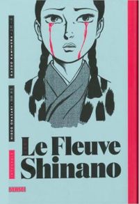 Couverture du livre Le Fleuve Shinano - Intégrale - Hideo Okazaki