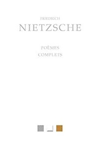 Couverture du livre Poèmes complets - Friedrich Nietzsche