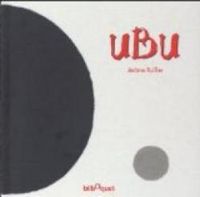 Jerome Ruillier - Ubu