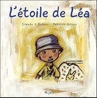 Patrick Gilson - Claude K Dubois - L'étoile de Léa