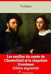  Voltaire - Louis Moland - Les oreilles du comte de Chesterfield et le chapelain Goudman