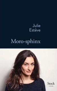 Julie Estève - Moro-Sphinx