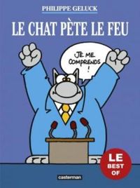 Couverture du livre Le Chat - Best of 2018 : Le Chat pète le feu - Philippe Geluck