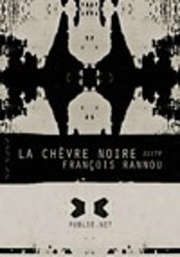 Francois Rannou - La chêvre noire