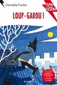 Cornelia Funke - Loup-garou !