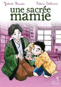 Couverture du livre Une sacrée mamie T05 - Yoshichi Shimada - Saburo Ishikawa