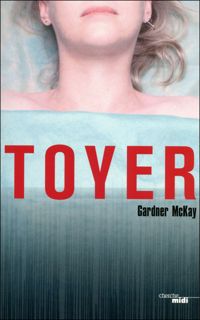 Couverture du livre Toyer - Gardner Mckay