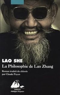 Lao She - La philosophie de Lao Zhang