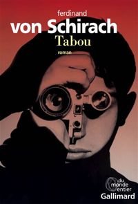 Couverture du livre Tabou - Ferdinand Von Schirach