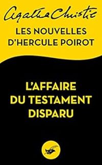 Agatha Christie - L'Affaire du testament disparu