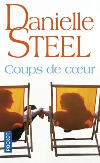 Couverture du livre Coups de coeur - Danielle Steel