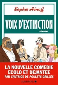 Sophie Henaff - Voix d'extinction