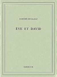 Couverture du livre Les souffrances de l'inventeur (Ève et David) - Honore De Balzac