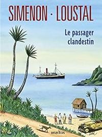 Couverture du livre Le passager clandestin - Georges Simenon